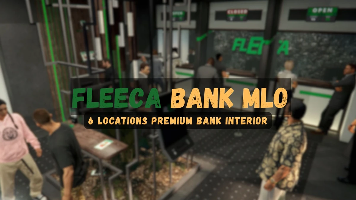 Fleeca Bank MLO FiveM | 6 Locations Premium Bank Interior